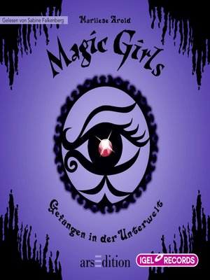 cover image of Magic Girls 4. Gefangen in der Unterwelt